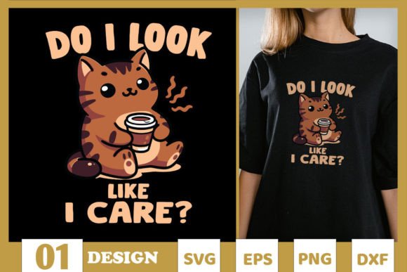 Do I Look Like I Care Funny Cat SVG Review